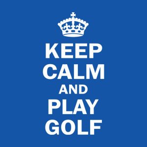 Keep calm and play golf T shirt 2