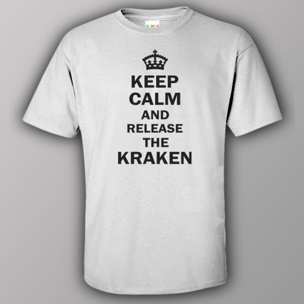 Keep calm and release the Kraken – T-shirt