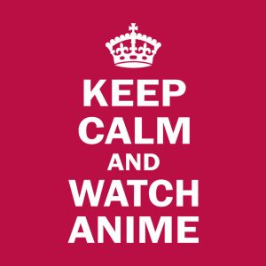 Keep calm and watch anime - T-shirt 1 Keep calm and watch anime T shirt 2