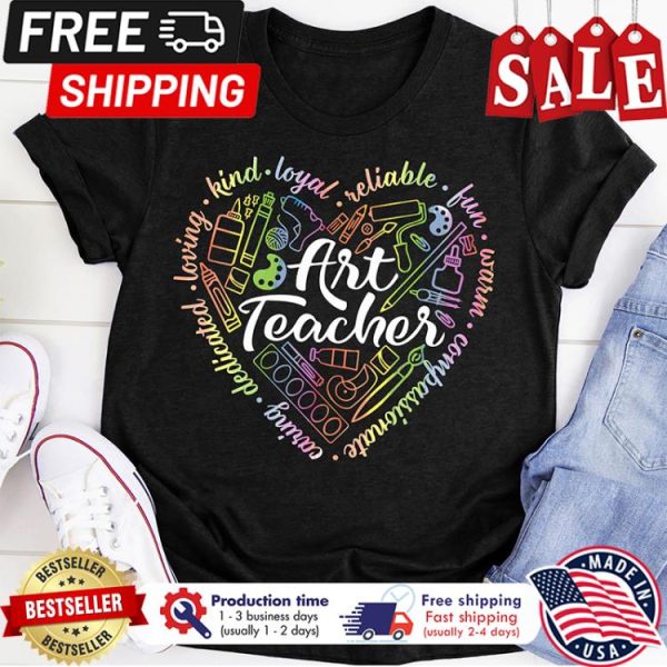 Kind royal reliable fun warm compassionate caring dedicated loving art teacher shirt