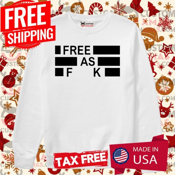 Kyle Rittenhouse Free As Fuck Shirt