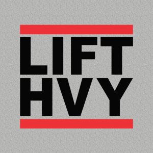 LFT HVY LIFT HEAVY 2