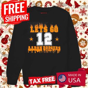 Lets Go Aaron Rodgers Shirt 3