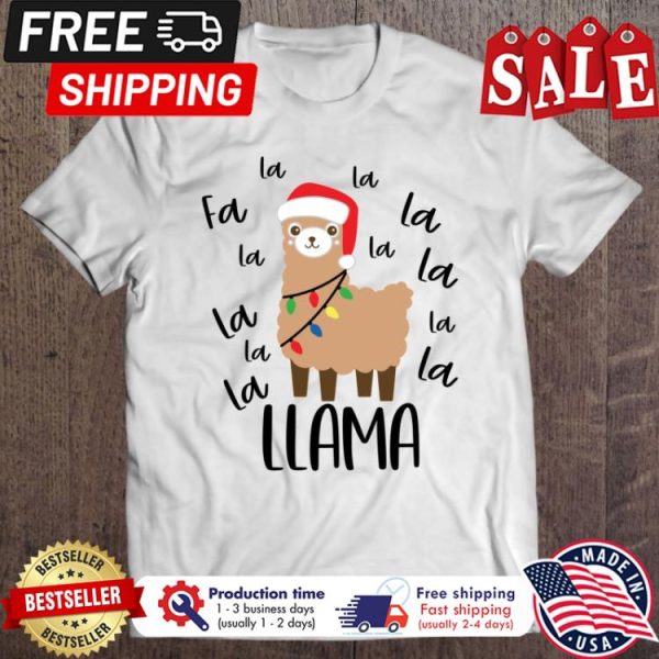 Llama la la fa la la christmas shirt