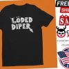 Loded Diper Shirt