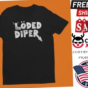 Loded Diper Shirt