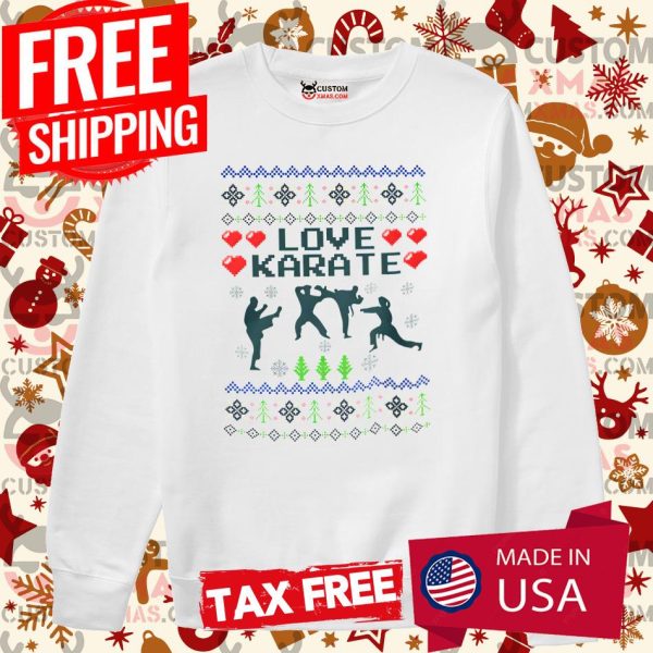 Love Karate Christmas Ugly Christmas Hoodie