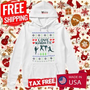 Love Karate Christmas Ugly Christmas Shirt 2