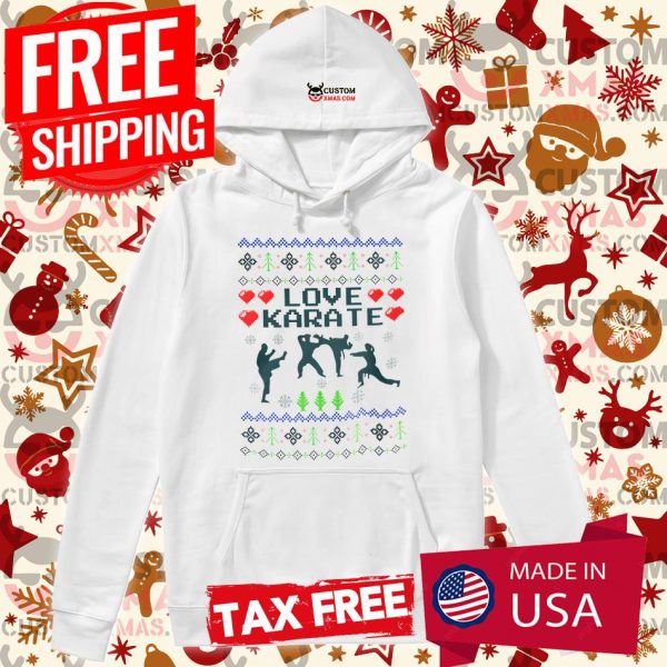 Love Karate Christmas Ugly Christmas Shirt