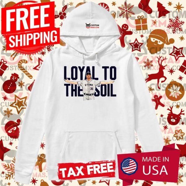 Loyal To The Soil Houston Shirt