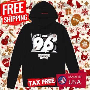 MISSISSIPPI STATE FEELS LIKE 96 Shirt 2
