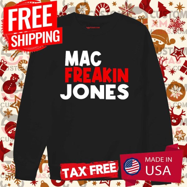 Mac Freakin Jones New England Quarterback Shirt