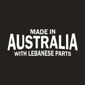 Made in Australia with Lebanese parts T shirt 2
