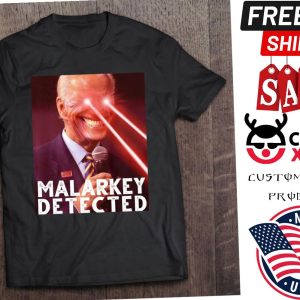 Malarkey Detected perfect to give as an anniversary or graduation Joe Biden Shirt