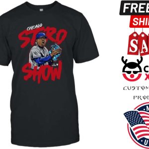 Marcus Stroman Chicago Stro Show Shirt