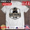 Messy bun leopard bad moms club shirt