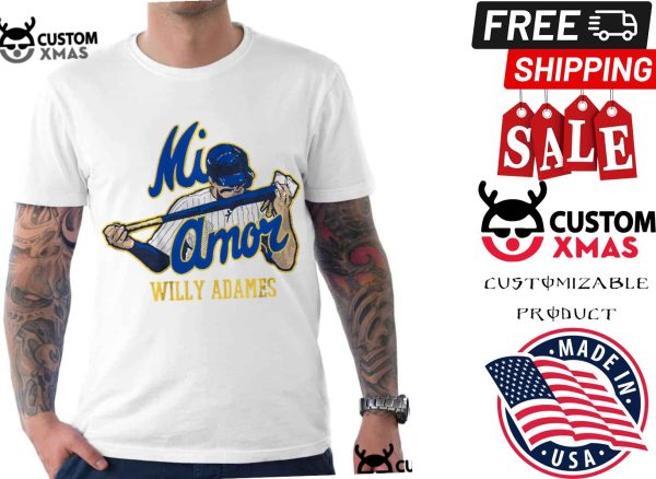 Mi Amor Willy Adames Shirt