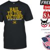 Michigan Hail To The Victors Big Ten Champions Shirt