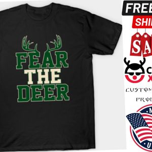 Milwaukee Bucks Fear The Deer Shirt