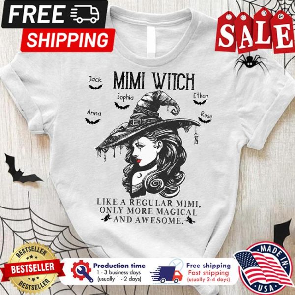 Mimi witch like a regular mimi only more magical and awesome custom name kids shirt