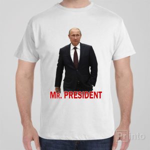 Mr President Putin T shirt 1