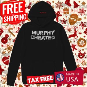 Murphy Cheated Shirt 2