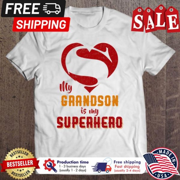 My Grandson Is my Superhero shirt