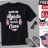 Nadie Me Ayuda En Esta Casa Gift Funny Spanish Mothers Day Shirt
