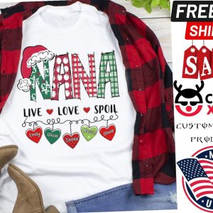 Nana Christmas Light Live love spoil Customize Grandkid Name shirt