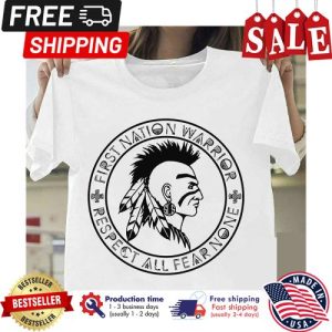 Native first nation warrior respect all fear none shirt 5