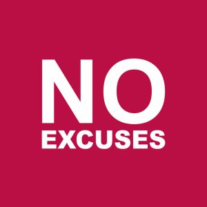 No Excuses T shirt 2