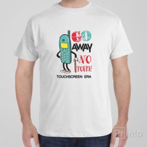 No touch era T shirt 1