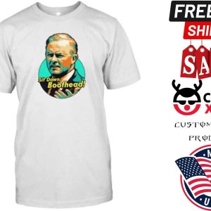 Nordacious Slogan Sit Boofhead Shirt