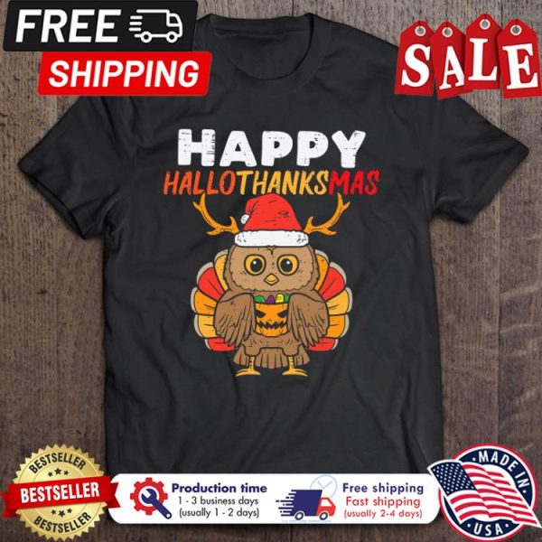 Owl Turkey happy hallothanksmas christmas thanksgiving shirt