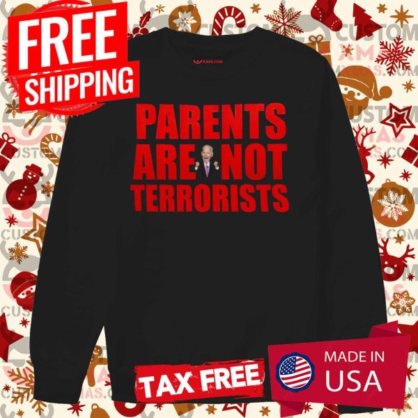 Parents Are Not Terrorists Parents Aren’t Terrorists Hoodie