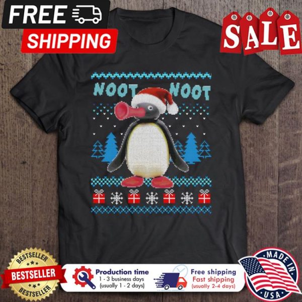 Penguin noot noot ugly xmas christmas shirt