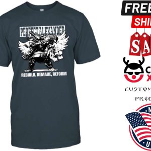 Perfect Alexander 2021 Shirt