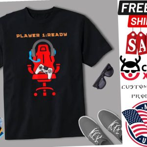 Player One Ready Video Games Shirt