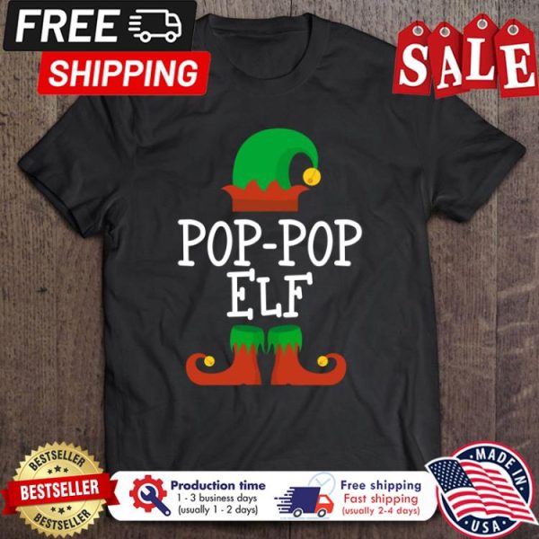 Pop pop ELF christmas shirt