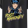 Post Mahoney Funny Cop Post Malone shirt
