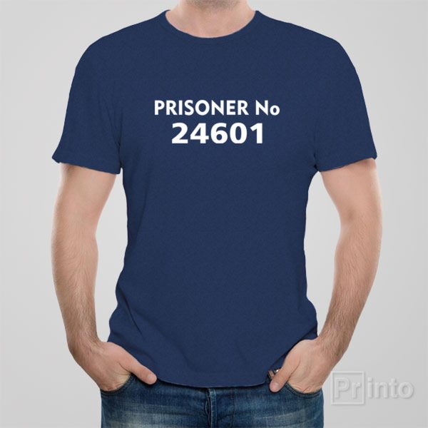 Prisoner #24601 – T-shirt