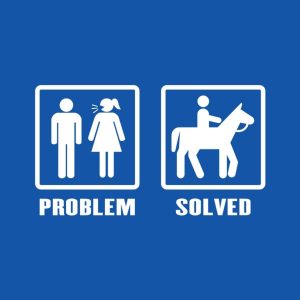 Problem Solved Horse Riding T shirt 2