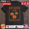 Pumpkin halloween 1978 haddonfield Illinois shirt