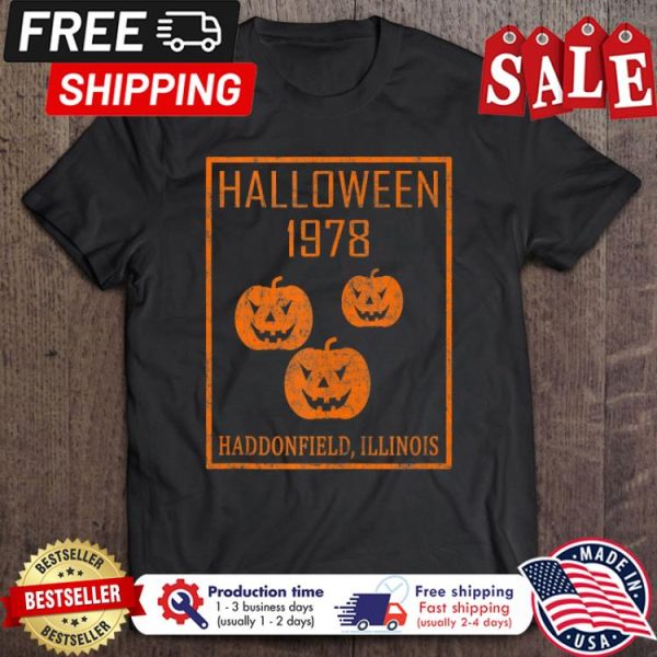 Pumpkin halloween 1978 haddonfield Illinois shirt