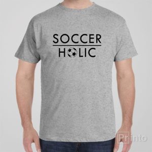 SOCCERHOLIC T shirt 1