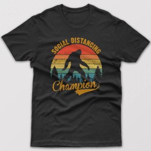Social Distancing Champion T shirt 1