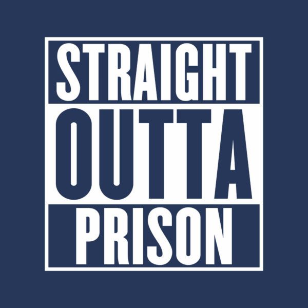 Straight outta prison – T-shirt