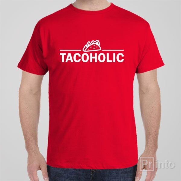 Tacoholic – T-shirt