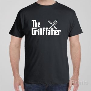 The Grillfather T shirt 1