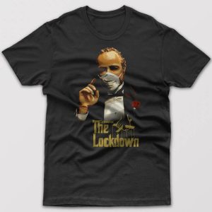 The Lockdown Godfather T shirt 1